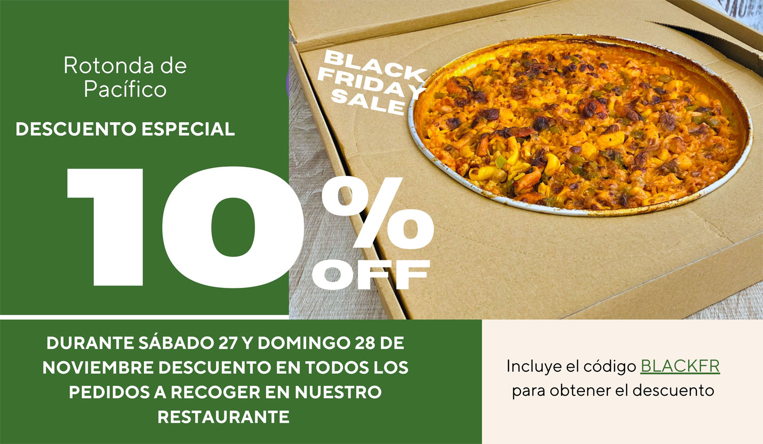 Back Friday en Rotonda de Pacífico